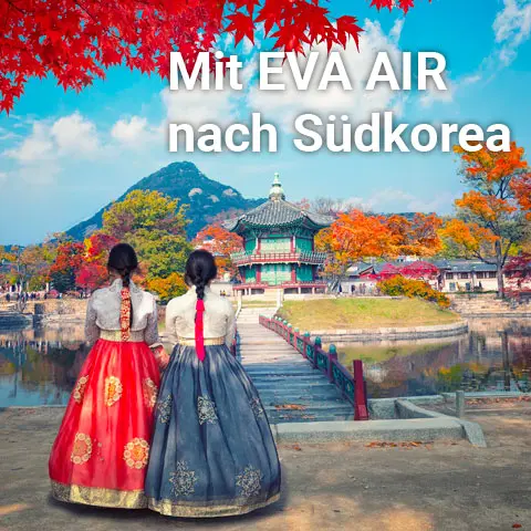 Mit EVA AIR nach Südkorea